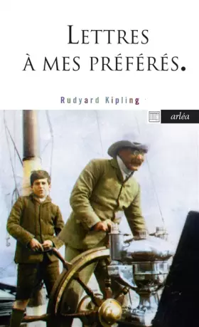Couverture du produit · Lettres à mes petits préférés - Lettres inédites et délicieuses à ses enfants