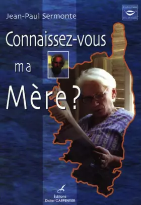 Couverture du produit · Connaissez-vous ma mère ?