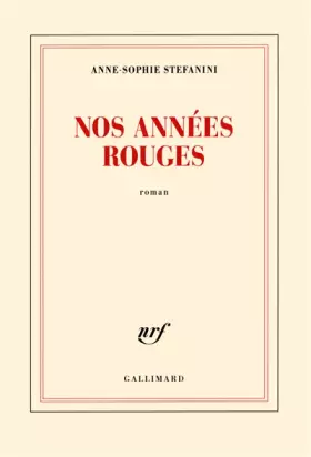Couverture du produit · Nos années rouges