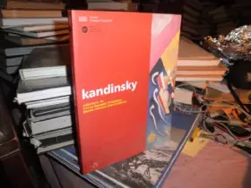 Couverture du produit · Kandinsky: Collections du Centre Georges Pompidou, Musée national d'art moderne