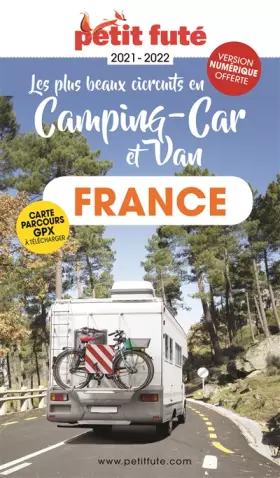 Couverture du produit · Guide France en camping car et van 2021 Petit Futé