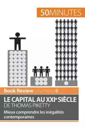 Couverture du produit · Le capital au XXIe siècle de Thomas Piketty: Mieux comprendre les inégalités contemporaines
