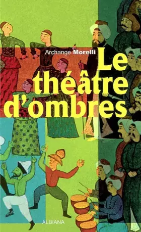 Couverture du produit · Le théatre d'ombres