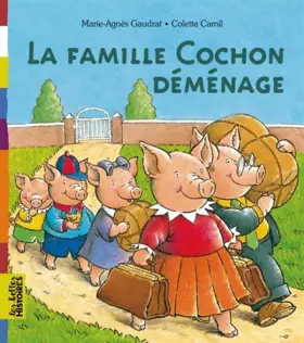 Couverture du produit · La famille Cochon déménage