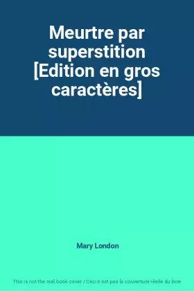 Couverture du produit · Meurtre par superstition [Edition en gros caractères]