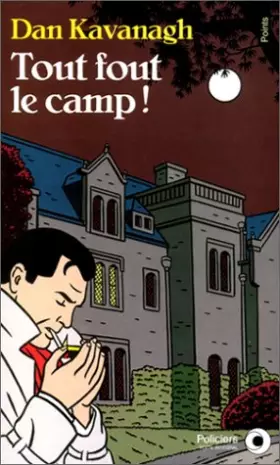 Couverture du produit · Tout fout le camp !