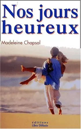 Couverture du produit · nos jours heureux