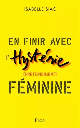 Couverture du produit · En finir avec l'hystérie féminine