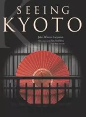 Couverture du produit · Seeing Kyoto