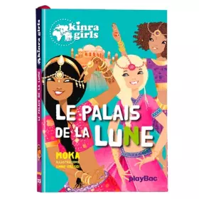 Couverture du produit · Kinra Girls : Le palais de la lune - Tome 13
