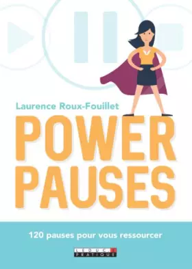 Couverture du produit · Power pauses: 120 pauses pour vous ressourcer