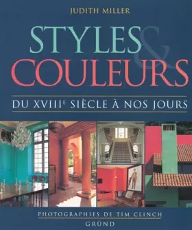 Couverture du produit · Styles et couleurs, du XVIIIe siècle à nos jours