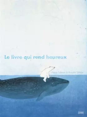 Couverture du produit · Le livre qui rend heureux