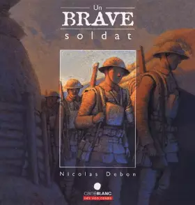 Couverture du produit · Un brave soldat