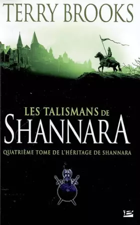Couverture du produit · L'Héritage de Shannara, tome 4 : Les Talismans de Shannara