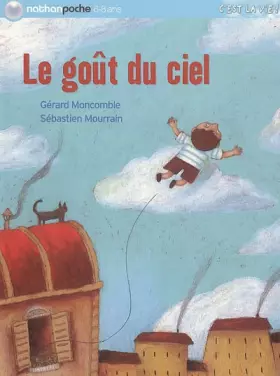 Couverture du produit · Le goût du ciel