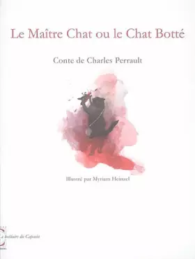 Couverture du produit · Le Maître Chat ou le Chat Botté: Conte de Charles Perrault