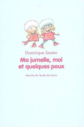 Couverture du produit · Ma jumelle, moi et quelques poux