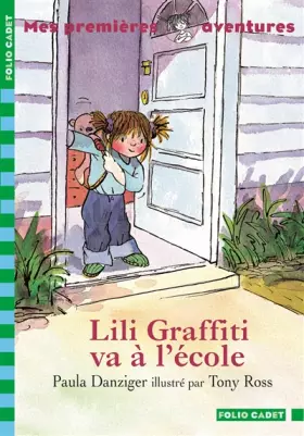 Couverture du produit · Lili Graffite va à l'école