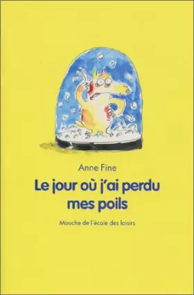 Couverture du produit · Le jour où j'ai perdu mes poils