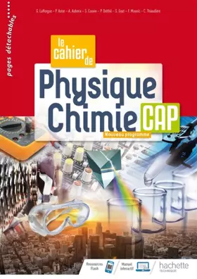 Couverture du produit · Le cahier de Physique-Chimie CAP - cahier de l'élève - Éd. 2020