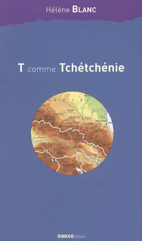 Couverture du produit · T comme Tchétchénie.