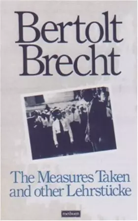 Couverture du produit · Measures Taken and Other Lehrstucke