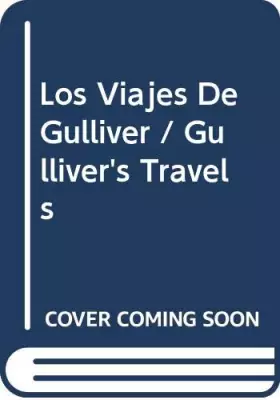 Couverture du produit · Los Viajes De Gulliver / Gulliver's Travels