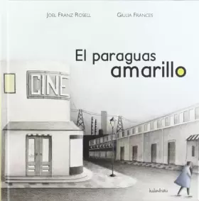 Couverture du produit · El paraguas amarillo (libros para soñar)