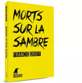 Couverture du produit · Morts sur la sambre