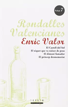 Couverture du produit · Rondalles Valencianes. Volum 7 (Rondalles Valencianes d'Enric Valor)