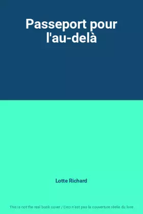 Couverture du produit · Passeport pour l'au-delà