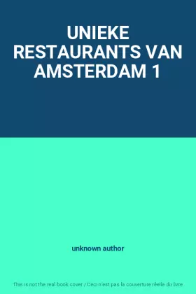 Couverture du produit · UNIEKE RESTAURANTS VAN AMSTERDAM 1