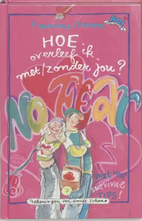 Couverture du produit · Hoe overleef ik met/zonder jou ? / druk 1