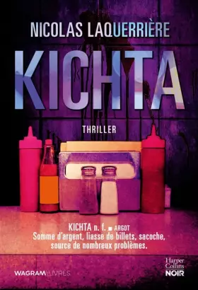 Couverture du produit · Kichta: le premier thriller ultra addictif du coscénariste de la série "Validé"