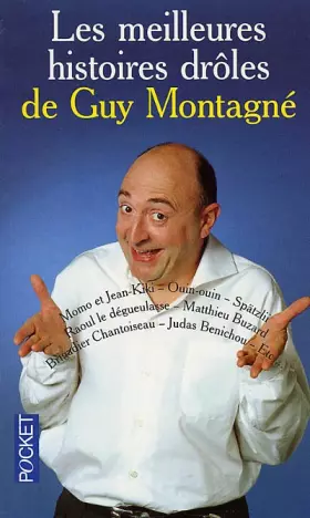 Couverture du produit · Les meilleures histoires drôles de Guy Montagné