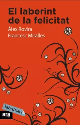 Couverture du produit · El Laberint De La Felicitat (LABUTXACA)