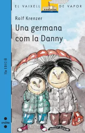 Couverture du produit · Una germana com la Danny (El Barco de Vapor Azul)