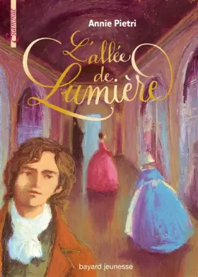 Couverture du produit · Les Miroirs du palais, Tome 2 : L'allée de lumière