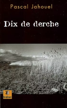 Couverture du produit · Dix de derche