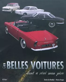 Couverture du produit · Ces belles voitures dont a rêvé mon père