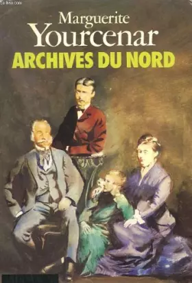 Couverture du produit · Archives du Nord (Le Labyrinthe du monde)