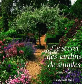 Couverture du produit · Le secret des jardins de simples