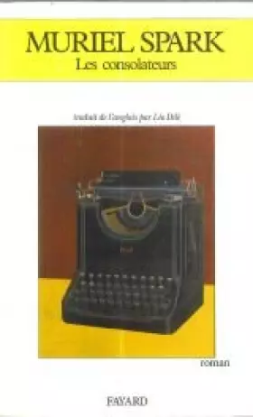 Couverture du produit · Les Consolateurs