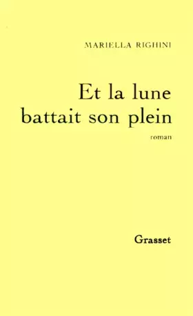 Couverture du produit · Et la lune battait son plein