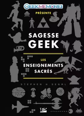 Couverture du produit · Sagesse Geek : les enseignements sacrés