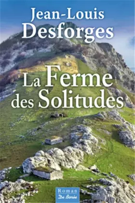 Couverture du produit · Ferme des Solitudes (La)