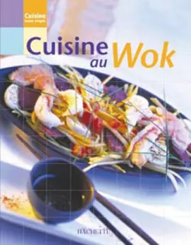 Couverture du produit · Cuisine au wok