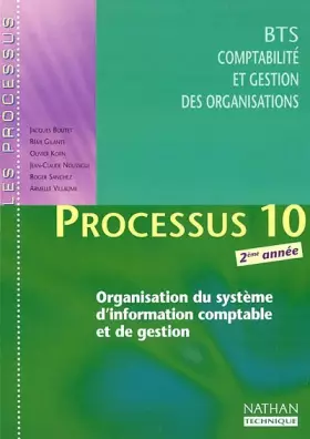 Couverture du produit · Processus 10 BTS CGO 2ème année. Organisation du système d'information comptable et de gestion