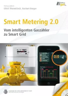 Couverture du produit · Smart Metering 2.0: Vom intelligenten Gaszähler zu Smart Grid
